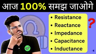 Resistance Reactance Impedance Explained  Electrical Engineering [upl. by Aihpled]