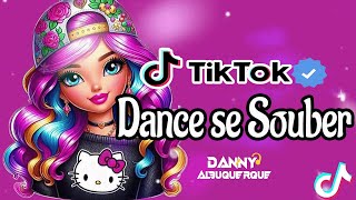 Dance se souber TikTok 2024 💌 [upl. by Garzon]