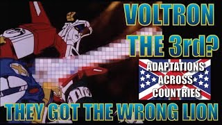 Voltron the 3rd They got the Wrong lion  Adaptations Across Countries [upl. by Eselahs894]