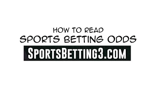 How to Read Sports Betting Odds [upl. by Seligmann625]