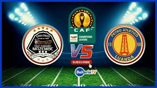 🔴 LIVE TP MAZEMBE  0  vs  0  PETRO DE LUANDA  ROBO FAINALI KLABU BINGWA AFRIKA [upl. by Cimbura]