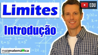 Cálculo Introdução e Noção Intuitiva de Limites Aula 1 de 15 [upl. by Ejrog]