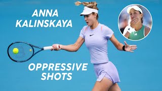 Anna Kalinskaya Oppressive Shots 🎾 • Shining Star  Superb Tennis Points 🔥 • Tennis Plant [upl. by Christine]