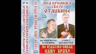 Zoran Draganic  Ne izdajmo nikad nasu bracu  Ratko Mladic  Audio 2001 [upl. by Nosneb]