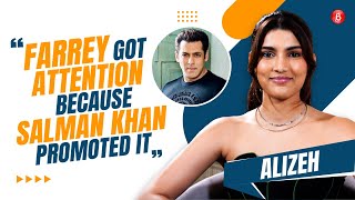 Alizeh on Farrey success nepotism maintaining privacy Salman Khan’s stardom [upl. by Dnalram]