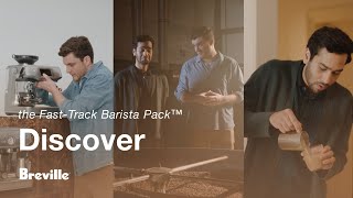 the FastTrack Barista Pack™  Become an athome barista in 3 easy steps  Breville USA [upl. by Araiet]