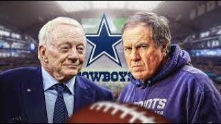 What I Think  Is Bill Belichick the Next Head Coach of the Dallas Cowboys [upl. by Kaine]