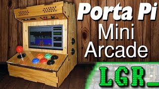 LGR  Porta Pi Desktop Arcade Cabinet [upl. by Ecnahoy]