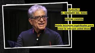 Audiolibro El sendero del mago  Deepak Chopra [upl. by Rivers698]