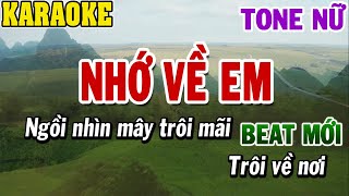 Karaoke Nhớ Về Em Tone Nữ  Karaoke Beat  84 [upl. by Prudi]