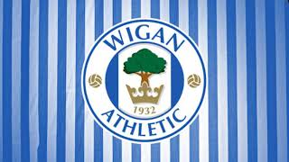 Wigan Athletic Anthem  Wigan Athletic Hymn [upl. by Varin]