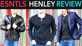 ESNTLS Henley 5th Collection Review  How to Wear amp Style a Henley  The Greatest Mens Casual Shirt [upl. by Leahcimdivad]