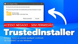 🚫 Acesso Negado pelo TrustedInstaller Resolva Agora [upl. by Briant]