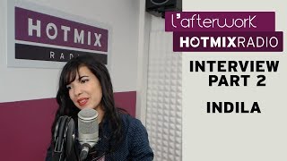 Indila en interview dans lAfterwork Hotmixradio Part2 [upl. by Acima]