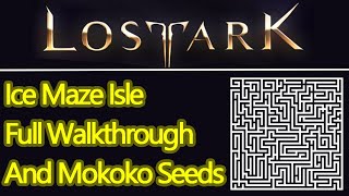 Lost Ark Ice Maze Isle Guide mokoko seed locations maze map ice maze isle island token [upl. by Yemerej291]