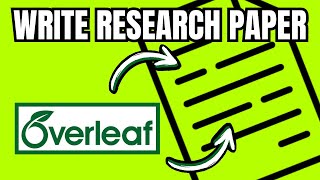 How To Write RESEARCH PAPER In Overleaf FULL GUIDE [upl. by Nevin446]