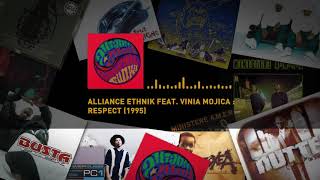 Alliance Ethnik feat Vinia Mojica Respect [upl. by Rives693]