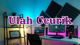 Ulah ceurik  Cover Eche Subki S [upl. by Yentroc166]