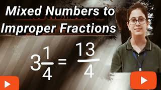 mixed fractions to improper fractions  comparing mixed fractions [upl. by Catina]