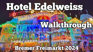 Hotel Edelweiss  Rasch  Walkthrough  Freimarkt Bremen 2024 [upl. by Nho]