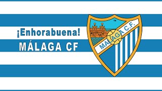 ESPECIAL ASCENSO MÁLAGA CF [upl. by Weingarten688]