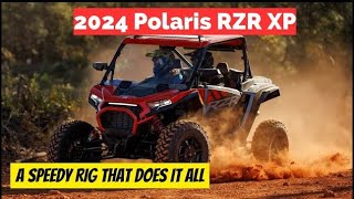 2024 Polaris RZR XP First Drive Review A Speedy Rig That Does It All [upl. by Erasmo538]