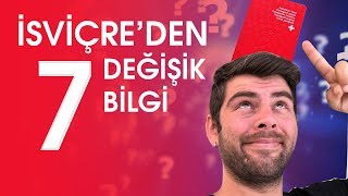 İsviçre Hakkında 7 Bilgi İsviçrenin devlet başkanı yok [upl. by Niledam]