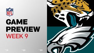 Jacksonville Jaguars vs Philadelphia Eagles  2024 Week 9 Game Preview [upl. by Sharline]