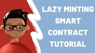 Lazy Mint NFT Tutorial  Smart contract and code [upl. by Castle]