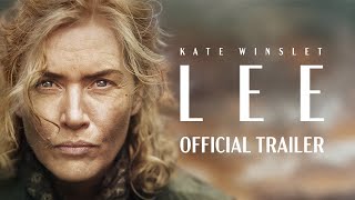 LEE  Official Theatrical Trailer  In Theaters September 27 [upl. by Adnil]