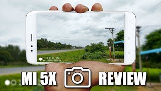 Xiaomi Mi 5X aka Mi A1 Camera Review  Dual Treat [upl. by Mok]