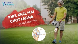 ACL Ligaments Surgery  Ligaments Injury Treatment Sahaj Hospital  Meniscus Surgery [upl. by Netsriik]