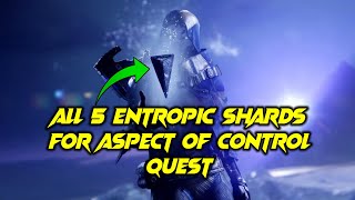 Destiny 2  All 5 Entropic Shards Locations Guide [upl. by Gui]