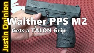 Walther PPS M2 Gets a Talon Grip [upl. by Mikahs]