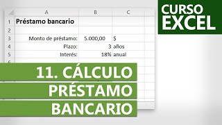 Curso de Excel 2024  Ejercicio 11 Cálculo de Préstamo Bancario [upl. by Merete]