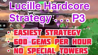 TDS Lucille Hardcore Strategy p3 pov with DOC  Easy Gem Grind Guide  Tower Defense Simulator [upl. by Larson]