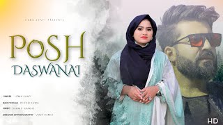 Posh Daswanai  Uzma Shafi  Ishfaq kawa  kashmiri Song  New kashmiri Song [upl. by Clymer]