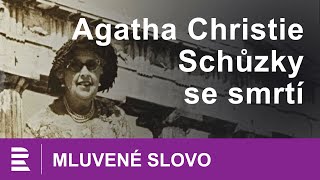 Agatha Christie Schůzky se smrtí  MLUVENÉ SLOVO CZ [upl. by Ahseem]