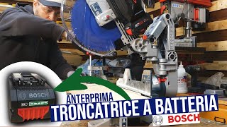 Breve Anteprima Troncatrice a batteria Bosch BiTurbo GCM 18V305 GDC Professional  Che figata [upl. by Ajay]