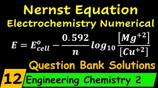 Nernst Equation Electrochemistry Numerical Engineering Chemistry 2 [upl. by Bigod]