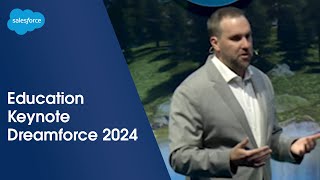 Education Keynote NextGen Learning Experiences With CRM AI amp Data  Dreamforce 2024  Salesforce [upl. by Eisset]