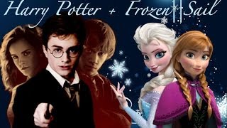 Harry Potter  Frozen  Sail 250 Subs [upl. by Aix]