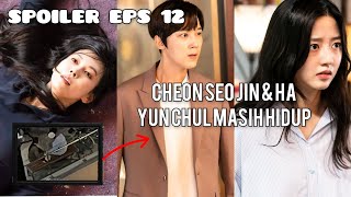 THE PENTHOUSES SAISON 3 EPISODE 12  SPOILER ALERT  CHEON SEO JIN DAN HA YUN CHUL MASIH HIDUP [upl. by Sebastien]