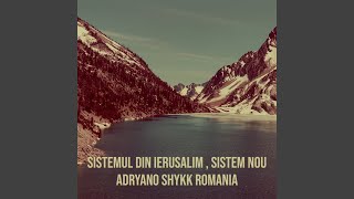 Sistemul Din Ierusalim  Sistem Nou [upl. by Cleodel865]