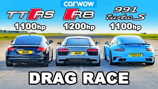 Audi TT RS 1100hp v R8 1200hp v 911 Turbo 1100hp  DRAG RACE [upl. by Dominic]