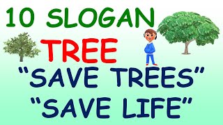 10 Slogan on Tree In English  Slogan on Tree  10 Best Slogan On Save Tree  Save Tree Slogan [upl. by Sewellyn]