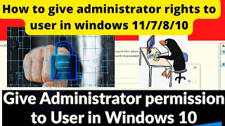 how to give administrator rights  Permission to user in windows 117810 2022 [upl. by Adnauqahs981]