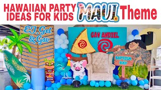 Hawaiian Party Ideas for Kids  Maui Theme of Moana Disney [upl. by Ultann63]