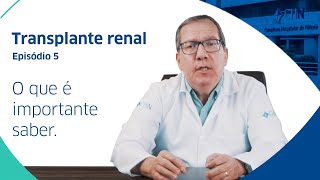 CHN Websérie  Episódio 5 – Transplante renal dr Alan Castro [upl. by Yenahs]