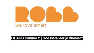 FIBARO Dimmer V2 installatie en uitleg [upl. by Jone]